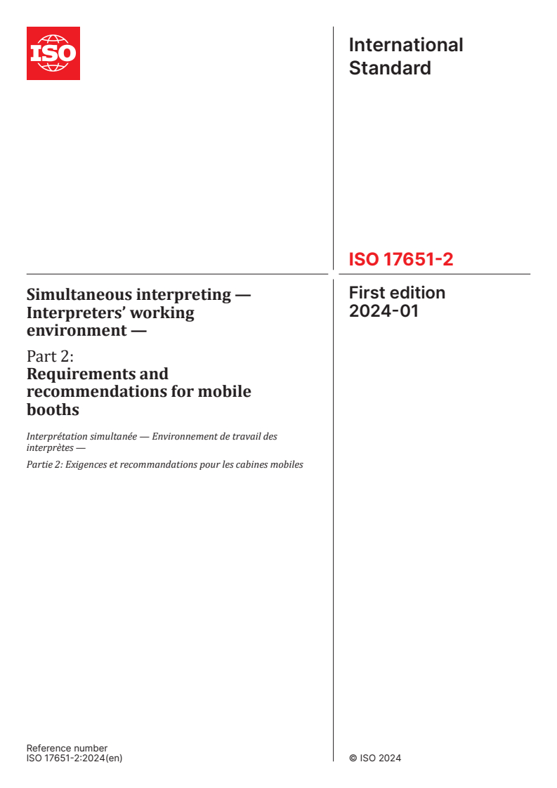 ISO 17651-2:2024 - Simultaneous interpreting — Interpreters’ working environment — Part 2: Requirements and recommendations for mobile booths
Released:19. 01. 2024