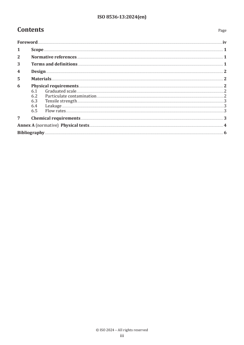 ISO 8536-13:2024 - Infusion equipment for medical use — Part 13: Graduated flow regulators for single use with fluid contact
Released:6. 09. 2024