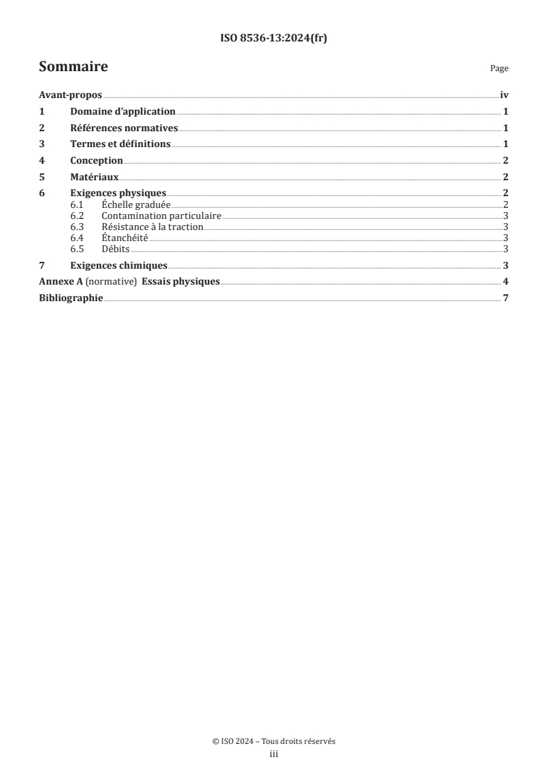 ISO 8536-13:2024 - Matériel de perfusion à usage médical — Partie 13: Régulateurs de débit gradués non réutilisables avec contact à fluide
Released:6. 09. 2024