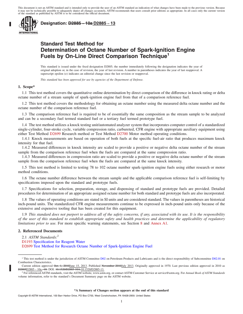 REDLINE ASTM D2885-13 - Standard Test Method for  Determination of Octane Number of Spark-Ignition Engine Fuels  by On-Line Direct Comparison Technique