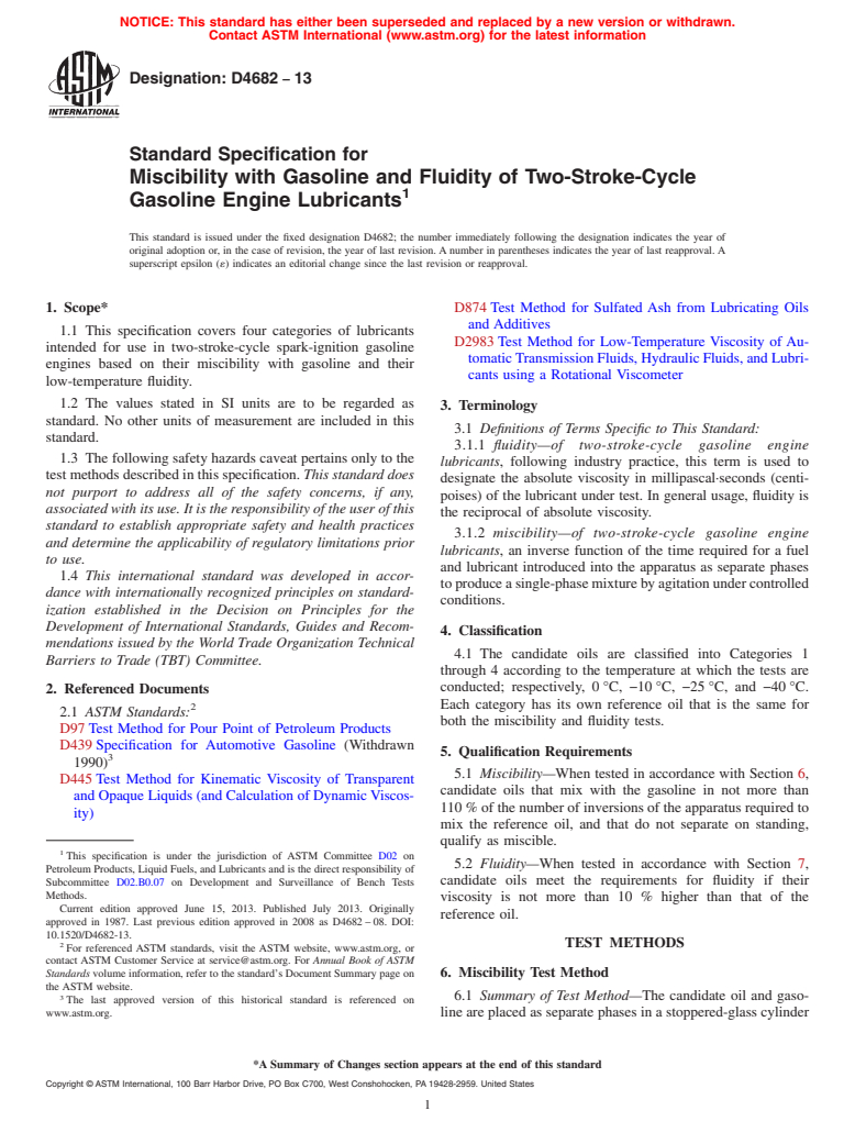 ASTM D4682-13 - Standard Specification for  Miscibility with Gasoline and Fluidity of Two-Stroke-Cycle  Gasoline Engine Lubricants