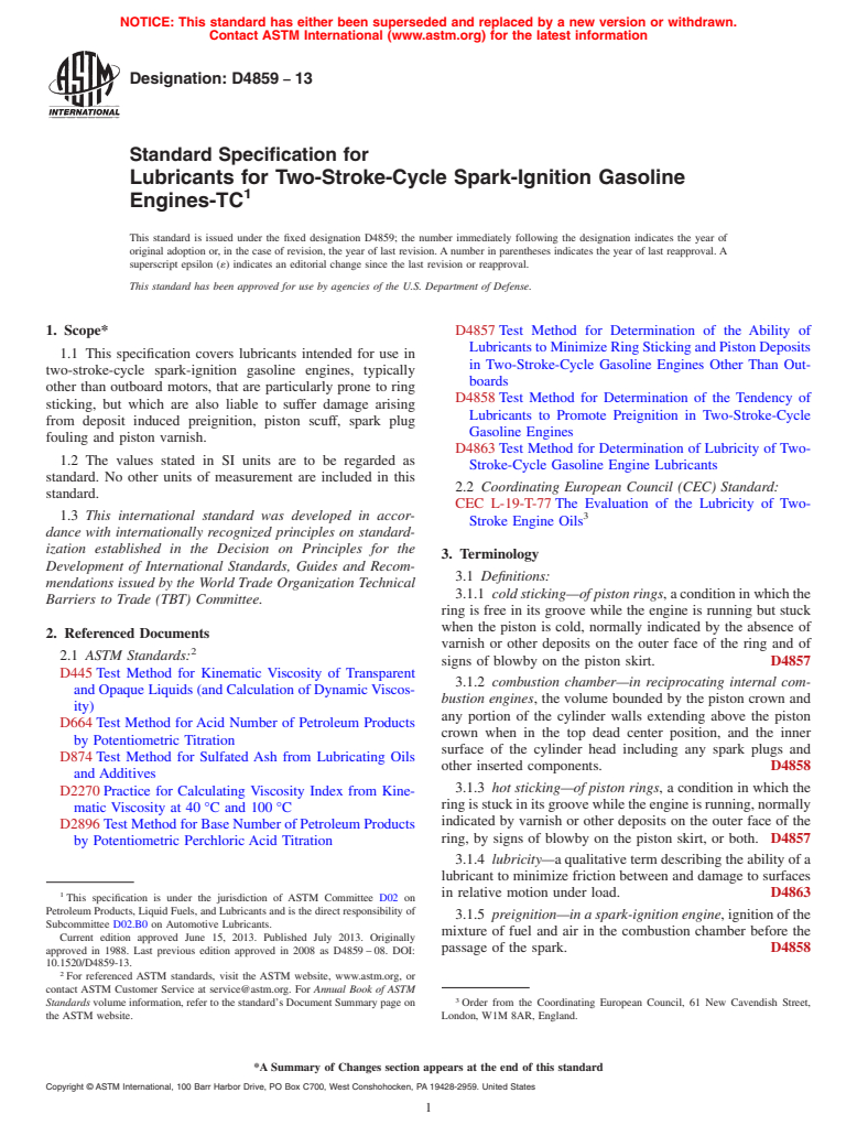 ASTM D4859-13 - Standard Specification for  Lubricants for Two-Stroke-Cycle Spark-Ignition Gasoline Engines-TC (Withdrawn 2022)