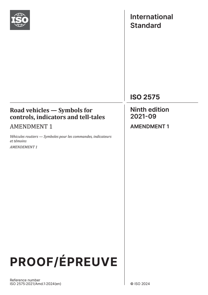 ISO 2575:2021/PRF Amd 1 - Road vehicles — Symbols for controls, indicators and tell-tales — Amendment 1
Released:15. 04. 2024