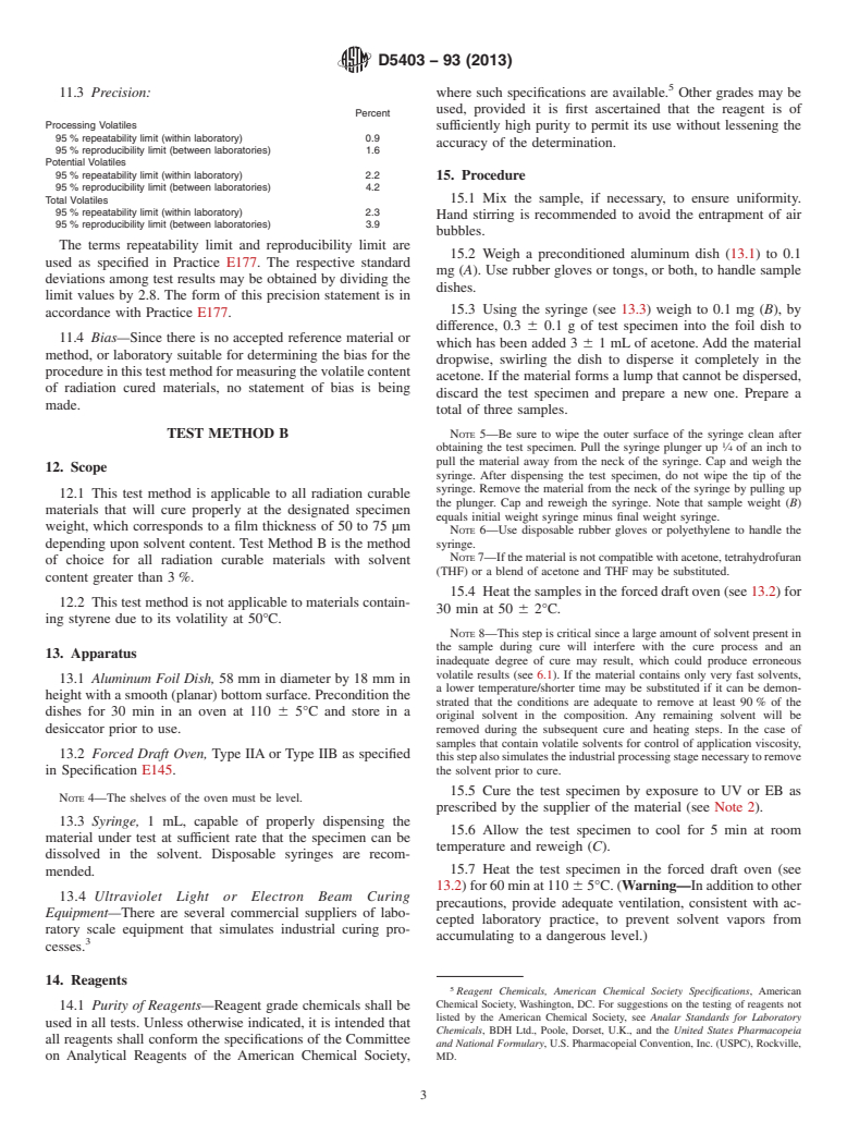 ASTM D5403-93(2013) - Standard Test Methods for Volatile Content of Radiation Curable Materials