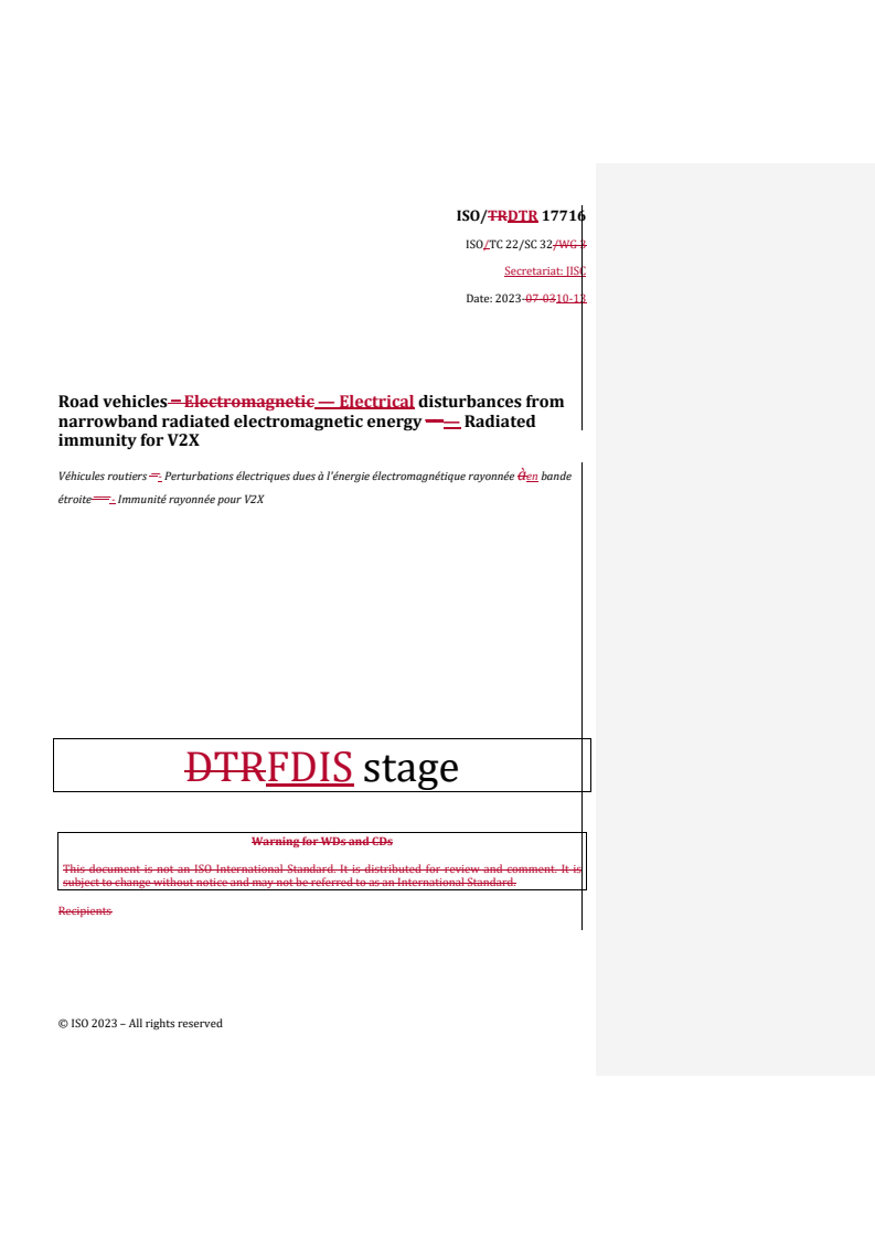 REDLINE ISO/DTR 17716 - Road vehicles — Electrical disturbances from narrowband radiated electromagnetic energy — Radiated immunity for V2X
Released:16. 10. 2023