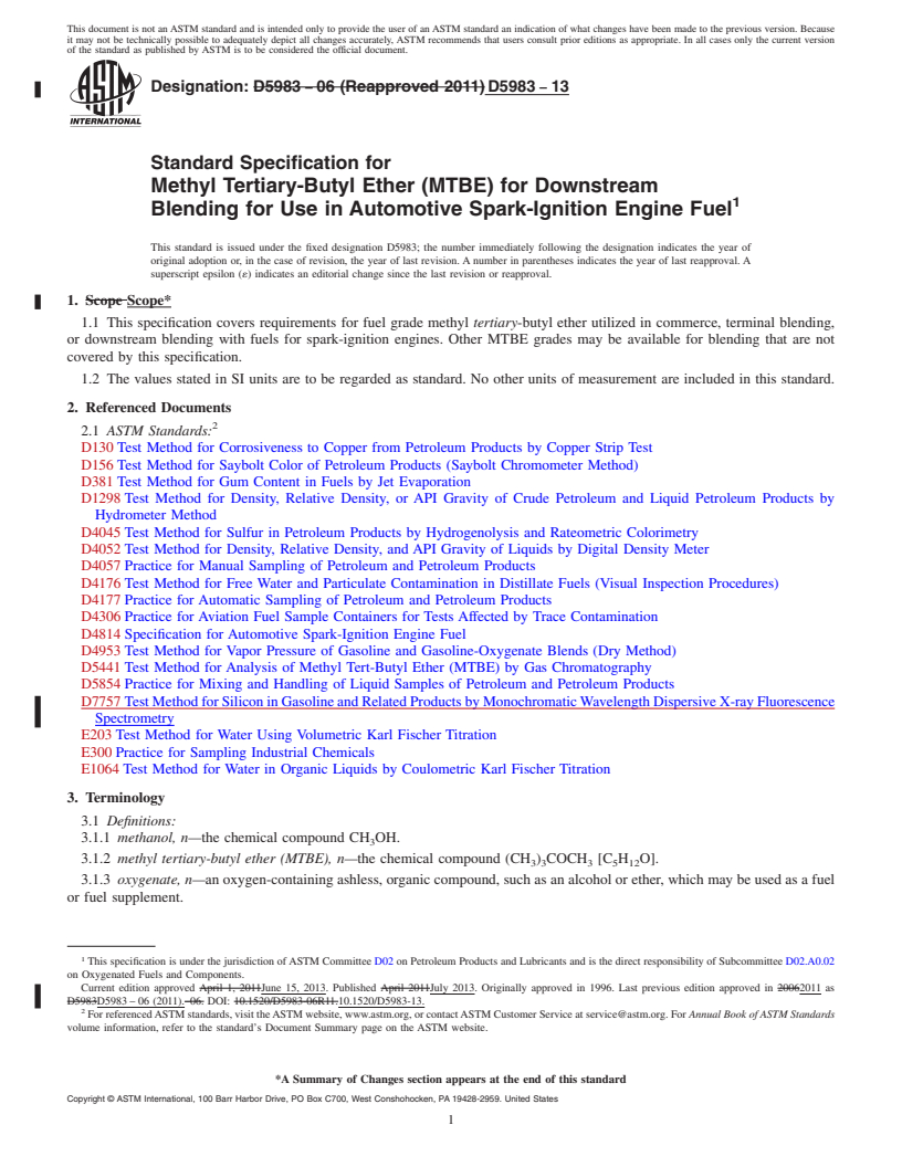 REDLINE ASTM D5983-13 - Standard Specification for  Methyl Tertiary-Butyl Ether (MTBE) for Downstream Blending   for Use in Automotive Spark-Ignition Engine Fuel