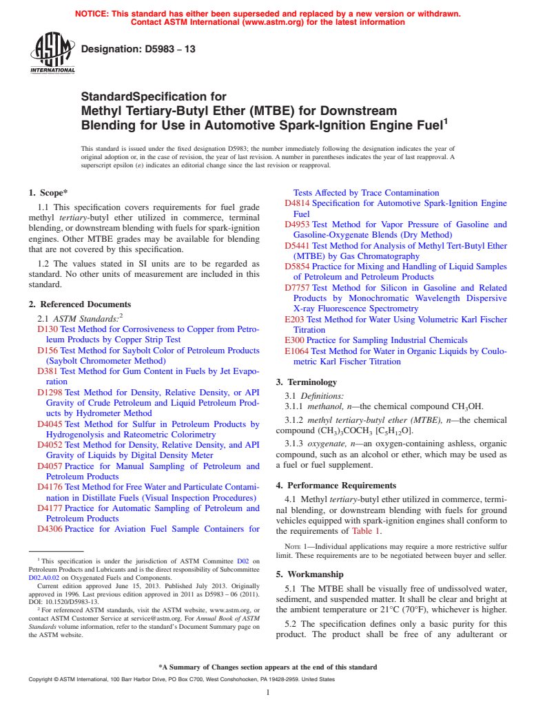 ASTM D5983-13 - Standard Specification for  Methyl Tertiary-Butyl Ether (MTBE) for Downstream Blending   for Use in Automotive Spark-Ignition Engine Fuel