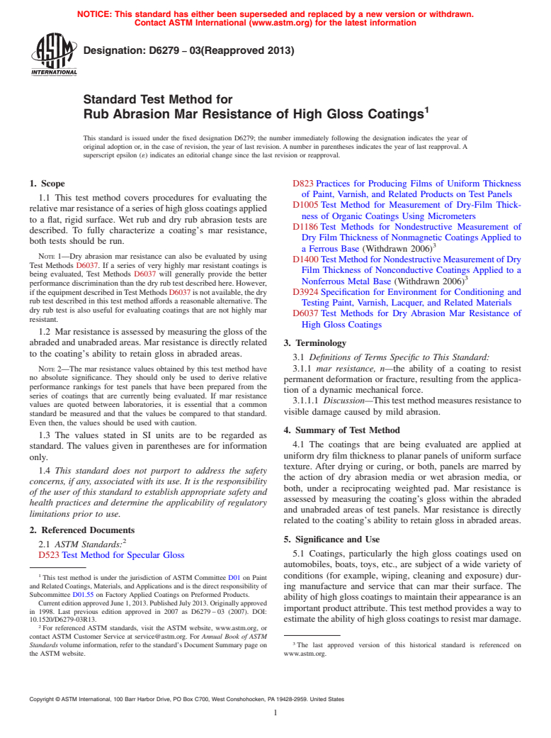 ASTM D6279-03(2013) - Standard Test Method for Rub Abrasion Mar Resistance of High Gloss Coatings