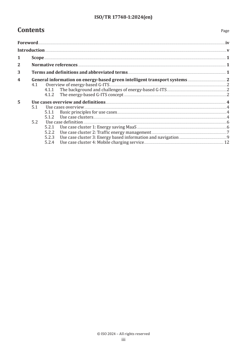 ISO/TR 17748-1:2024 - Intelligent transportation systems — Energy-based green ITS services for smart city mobility applications via nomadic and mobile devices — Part 1: General information and use case definitions
Released:14. 10. 2024