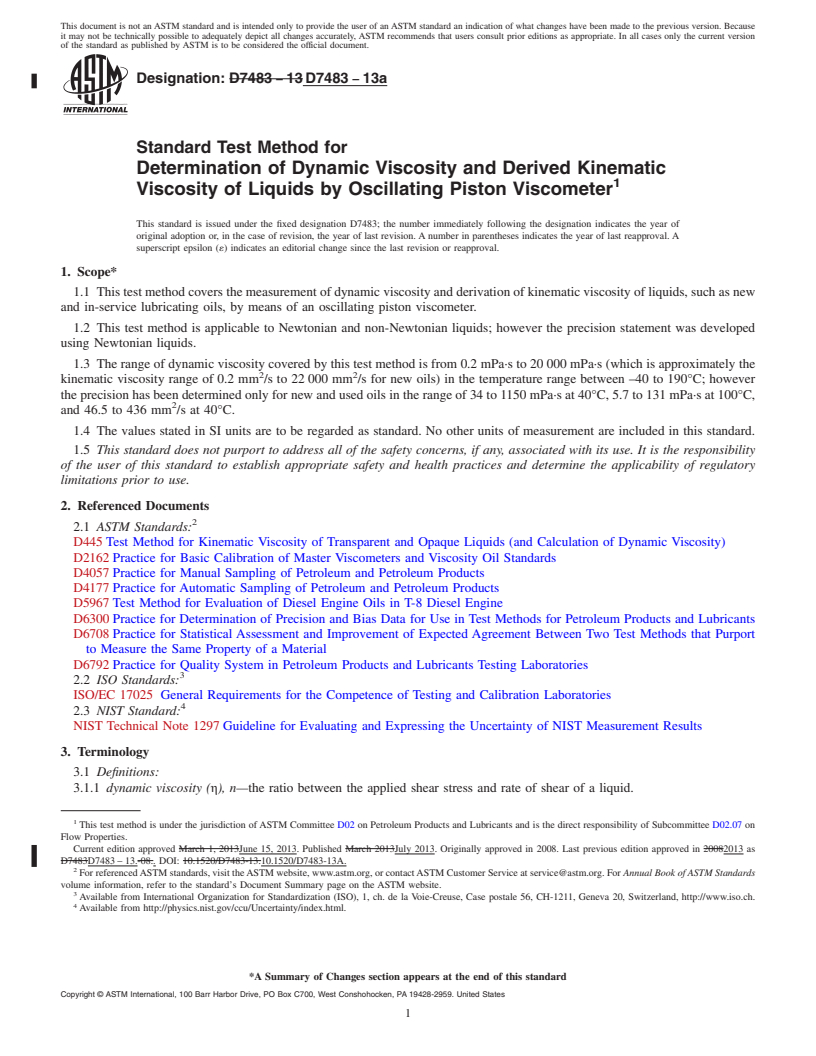 REDLINE ASTM D7483-13a - Standard Test Method for Determination of Dynamic Viscosity and Derived Kinematic Viscosity  of Liquids by Oscillating Piston Viscometer