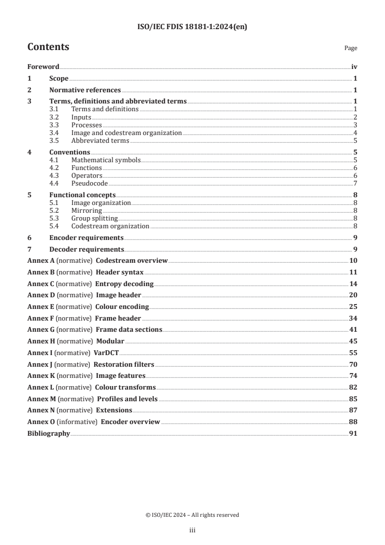 ISO/IEC FDIS 18181-1 - Information technology — JPEG XL image coding system — Part 1: Core coding system
Released:22. 02. 2024