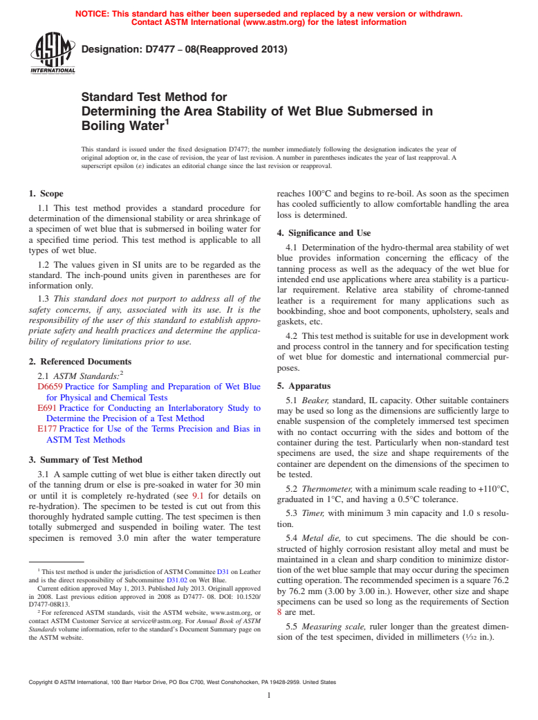 ASTM D7477-08(2013) - Standard Test Method for  Determining the Area Stability of Wet Blue Submersed in Boiling  Water