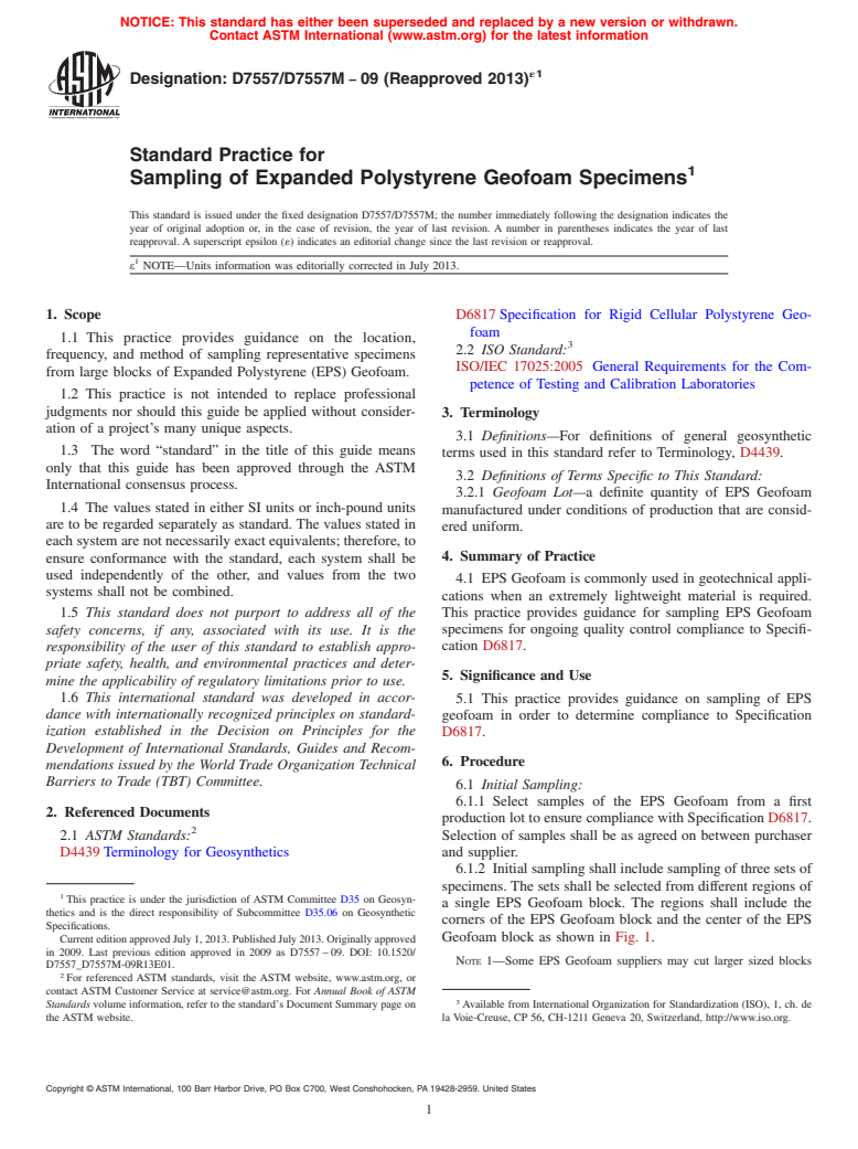 ASTM D7557/D7557M-09(2013)e1 - Standard Practice for Sampling of Expanded Polystyrene Geofoam Specimens