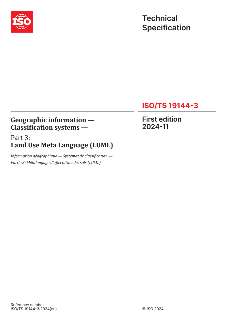 ISO/TS 19144-3:2024 - Geographic information — Classification systems — Part 3: Land Use Meta Language (LUML)
Released:11/13/2024