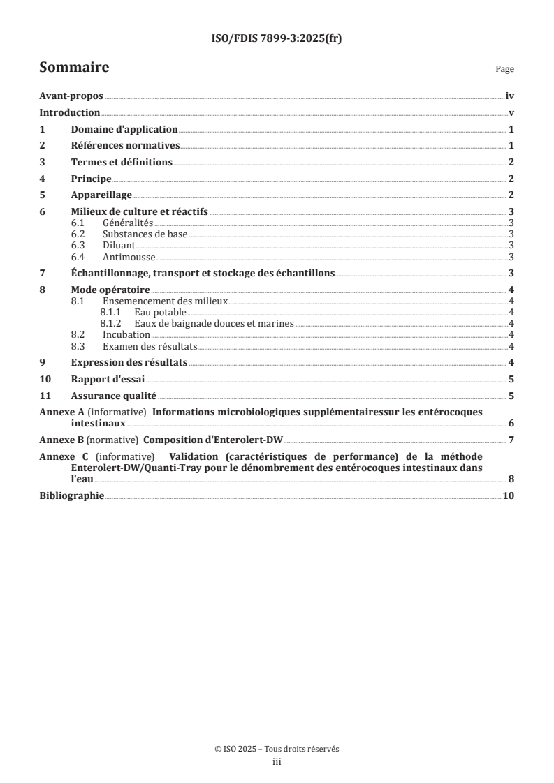 ISO/FDIS 7899-3 - Qualité de l'eau — Dénombrement des entérocoques intestinaux — Partie 3: Méthode du nombre le plus probable
Released:21. 03. 2025