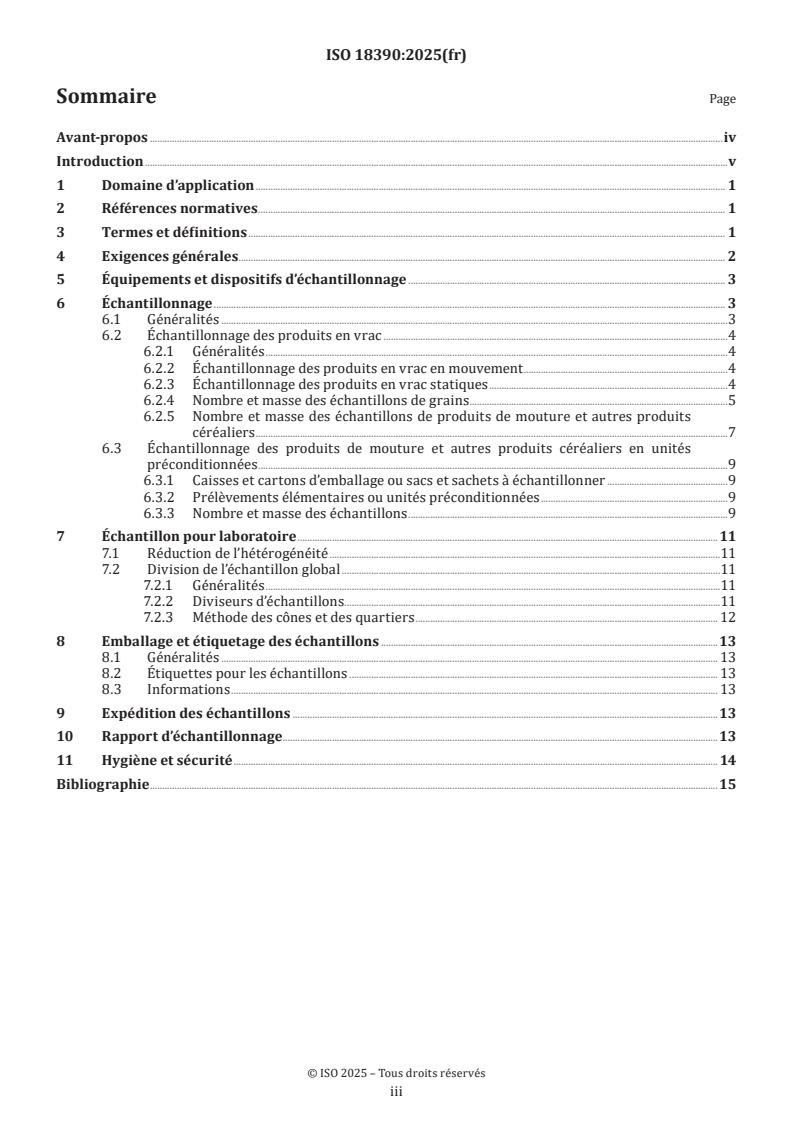 ISO 18390:2025 - Céréales, légumineuses et produits céréaliers — Échantillonnage — Méthode de routine simplifiée
Released:5. 05. 2025