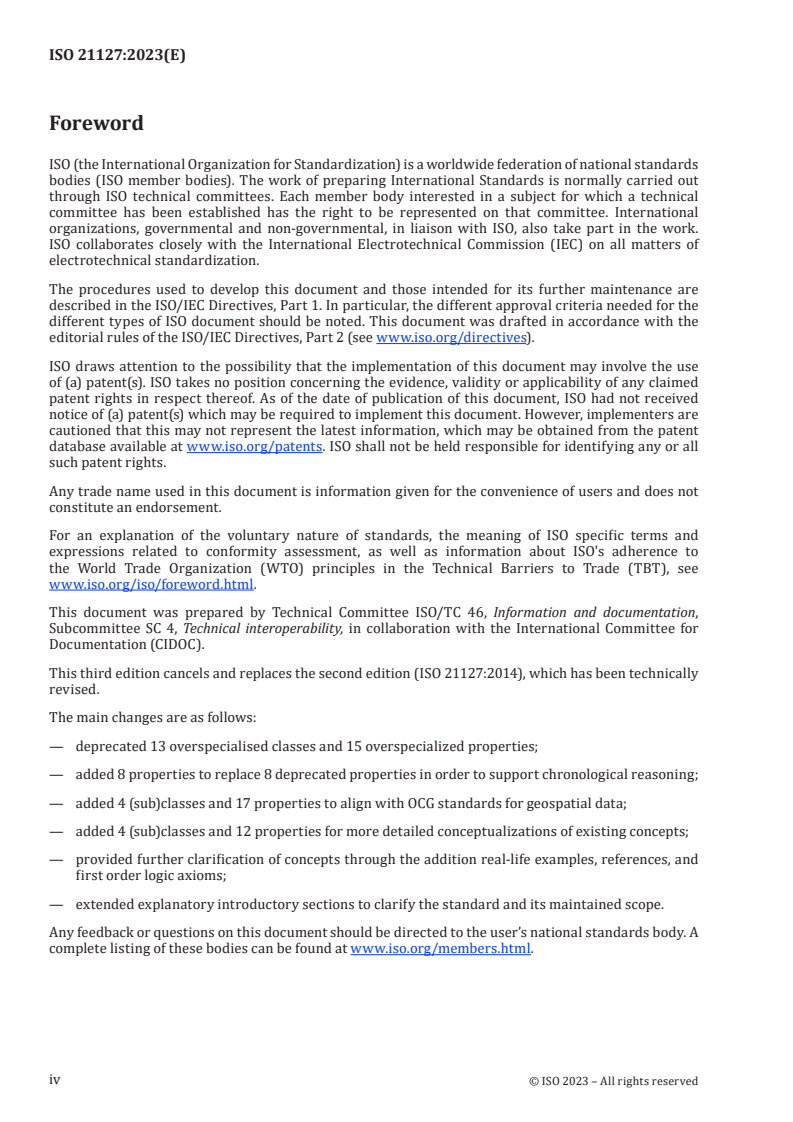 ISO 21127:2023 ISO 21127:2023 - Information and documentation — A reference ontology for the interchange of cultural heritage information
Released:11. 10. 2023 - Page 4 preview