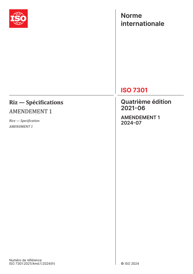 ISO 7301:2021/Amd 1:2024 - Riz — Spécifications — Amendement 1
Released:15. 07. 2024