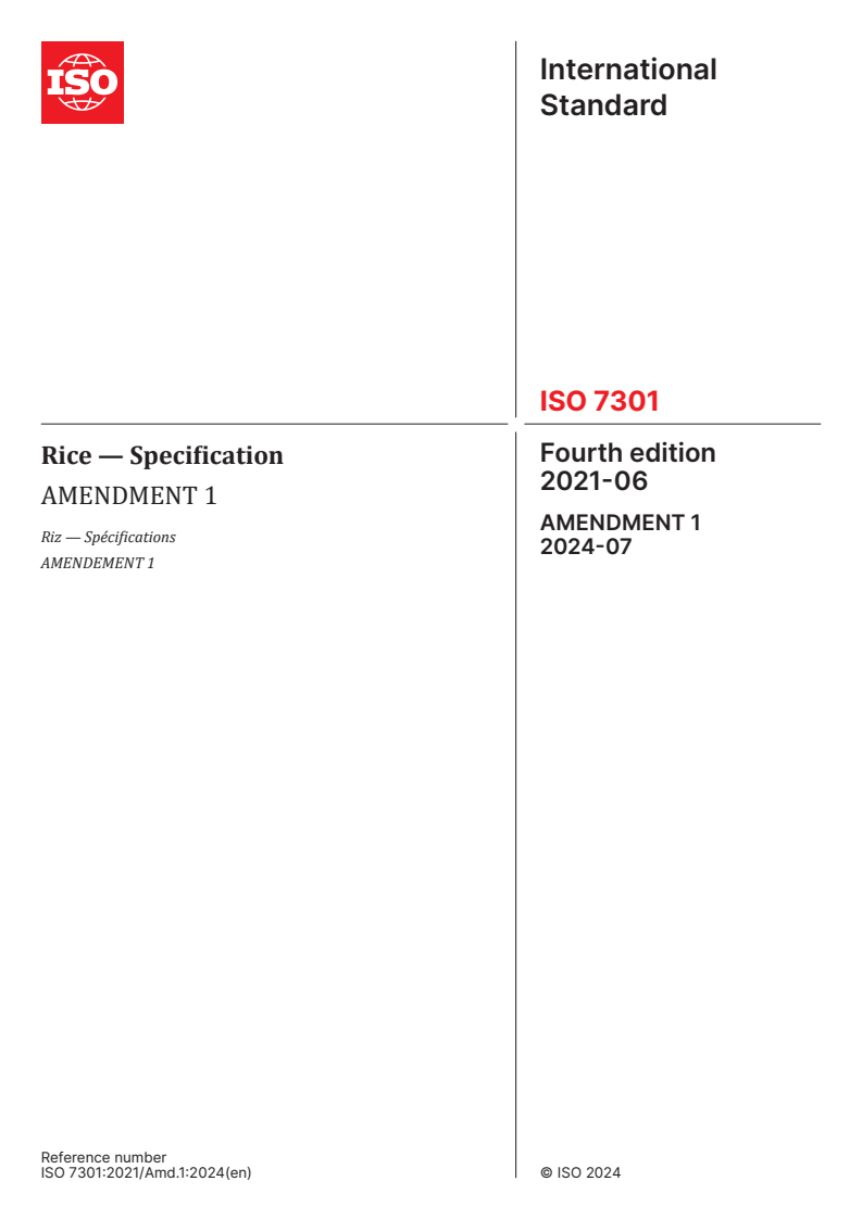 ISO 7301:2021/Amd 1:2024 - Rice — Specification — Amendment 1
Released:15. 07. 2024