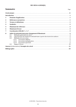 ISO 18314-4:2024 - Analyse colorimétrique — Partie 4: Indice de métamérisme de paires d'échantillons pour changement d'illuminant
Released:15. 01. 2024 - Page 3 preview