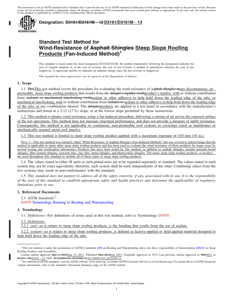 REDLINE ASTM D3161/D3161M-13 - Standard Test Method for  Wind-Resistance of Steep Slope Roofing Products (Fan-Induced  Method)