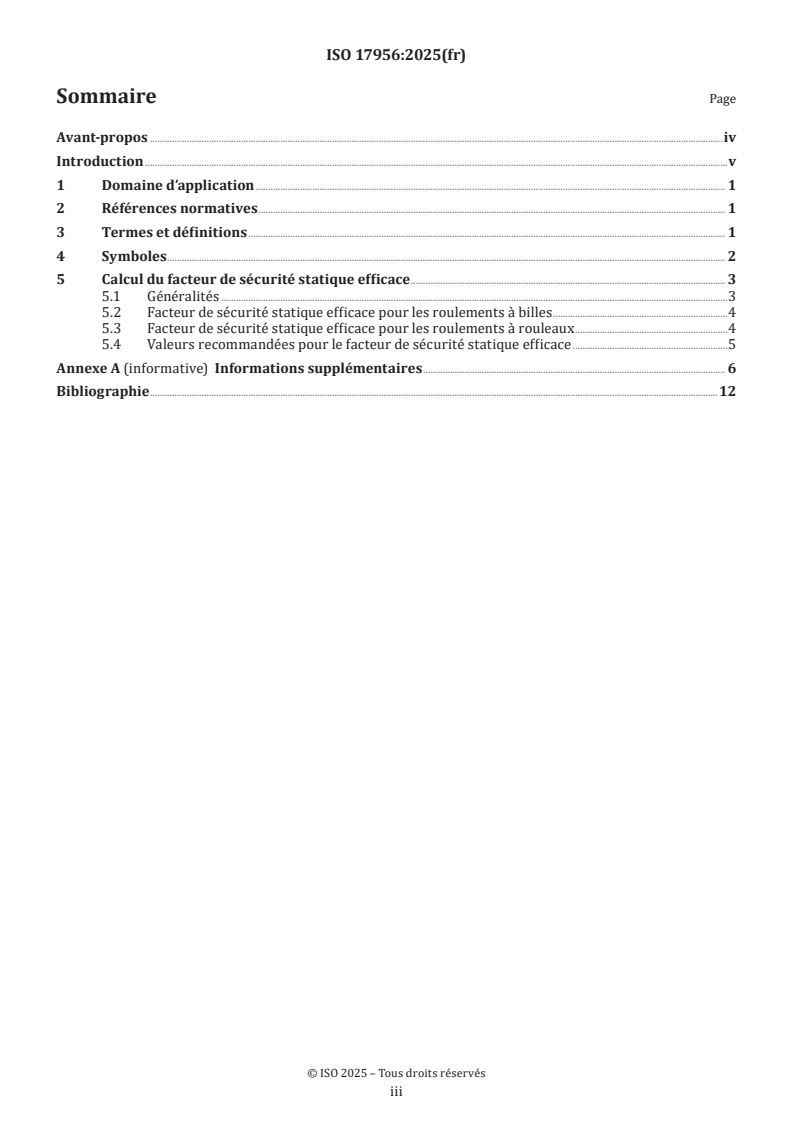 ISO 17956:2025 - Roulements — Méthode de calcul du facteur de sécurité statique efficace pour les roulements chargés universellement
Released:10. 01. 2025