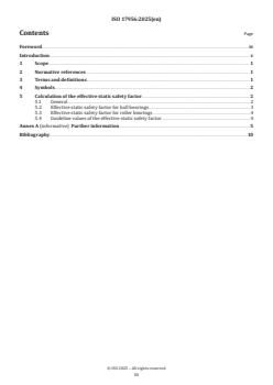 ISO 17956:2025 ISO 17956:2025 - Rolling bearings — Method for calculating the effective static safety factor for universally loaded rolling bearings
Released:10. 01. 2025 - Page 3 preview