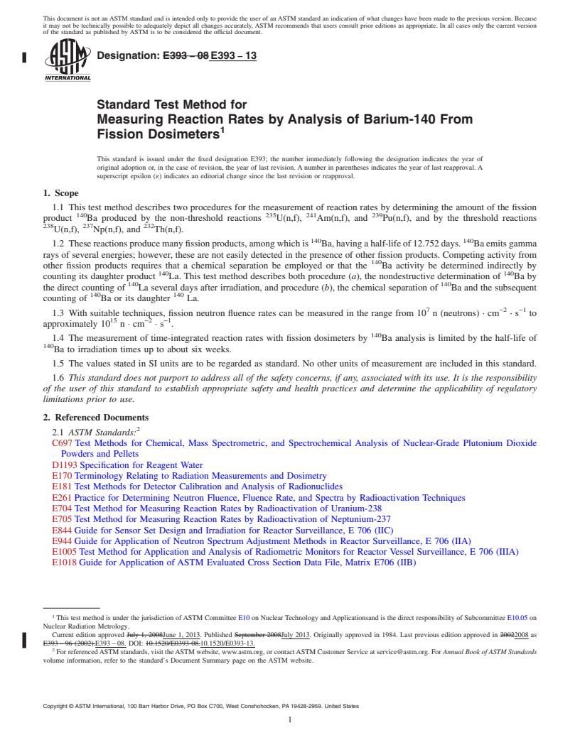 REDLINE ASTM E393-13 - Standard Test Method for  Measuring Reaction Rates by Analysis of Barium-140 From Fission  Dosimeters