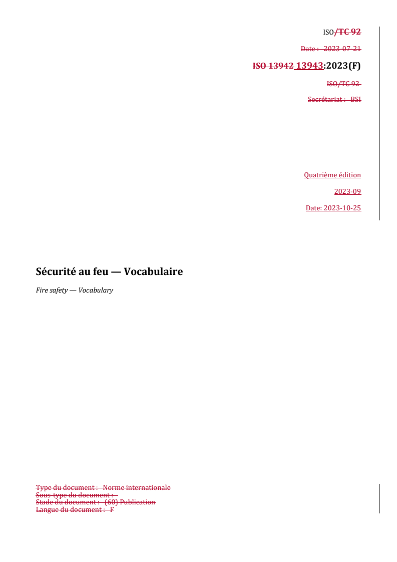 REDLINE ISO 13943:2023 - Sécurité au feu — Vocabulaire
Released:13. 11. 2023