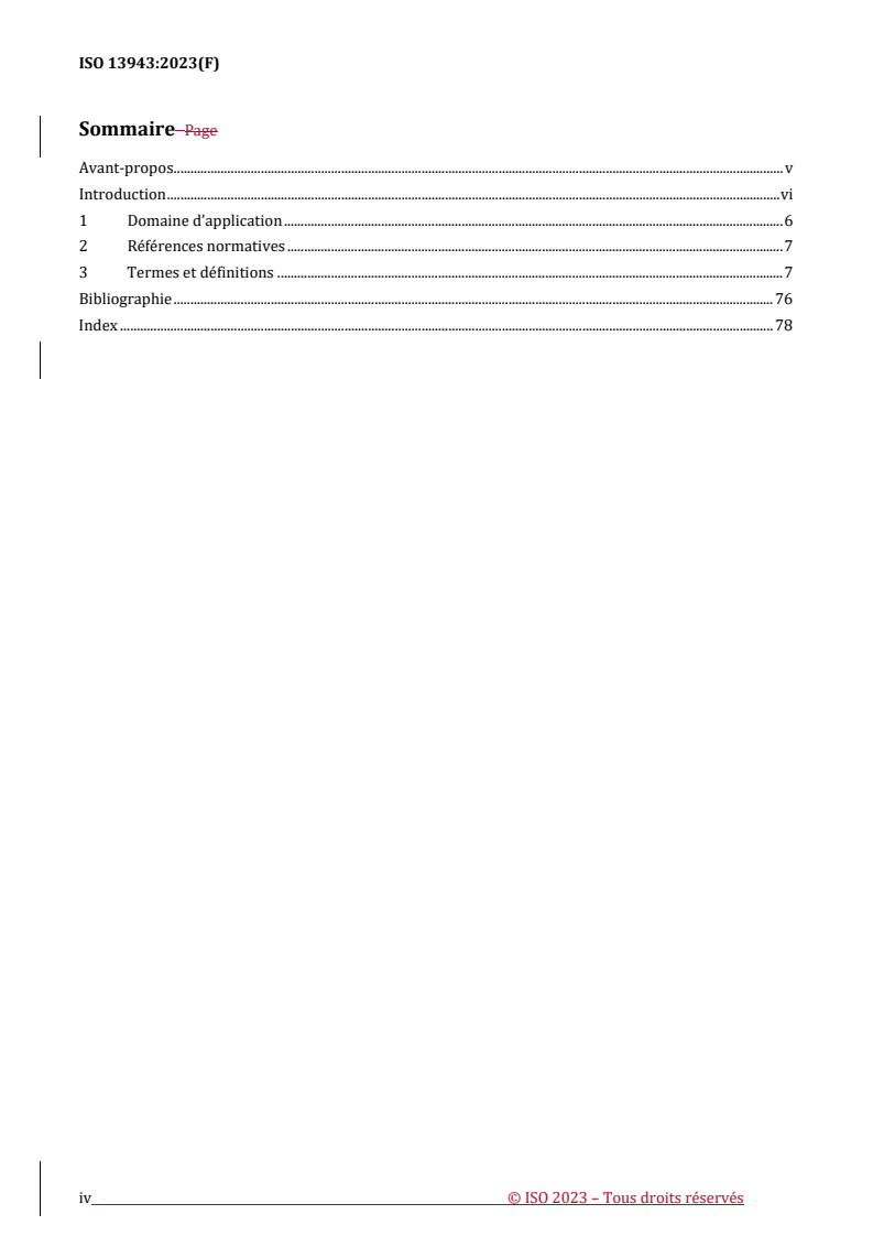 ISO 13943:2023 REDLINE ISO 13943:2023 - Sécurité au feu — Vocabulaire
Released:13. 11. 2023 - Page 4 preview