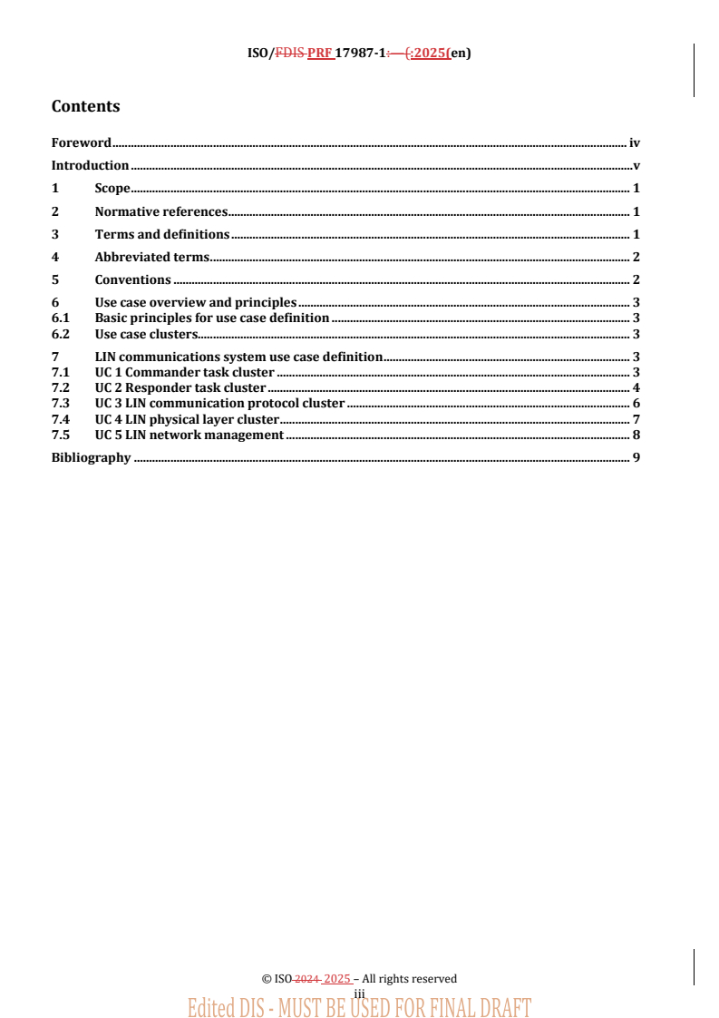 REDLINE ISO/PRF 17987-1 - Road vehicles — Local Interconnect Network (LIN) — Part 1: General information and use case definition
Released:24. 02. 2025