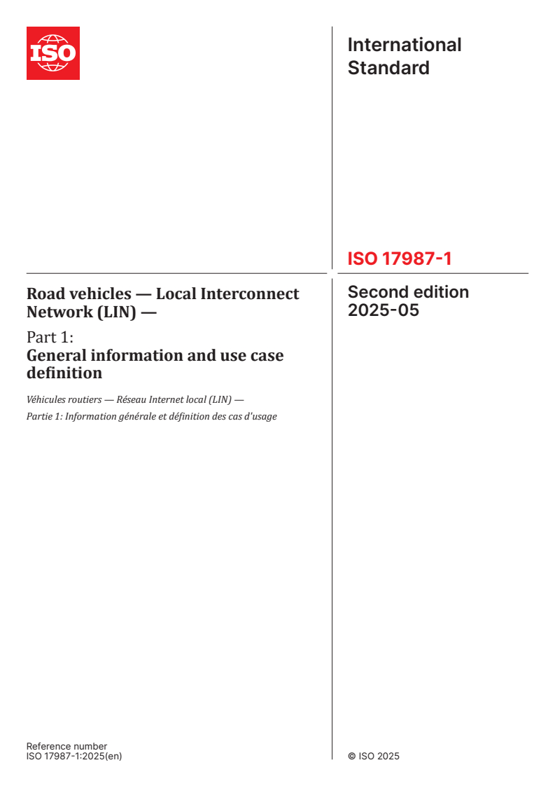 ISO 17987-1:2025 - Road vehicles — Local Interconnect Network (LIN) — Part 1: General information and use case definition
Released:1. 05. 2025