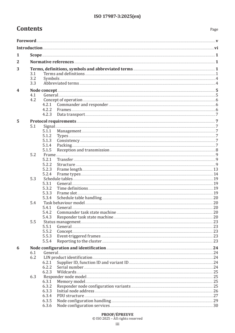 ISO/PRF 17987-3 - Road vehicles — Local Interconnect Network (LIN) — Part 3: Protocol specification
Released:9. 04. 2025
