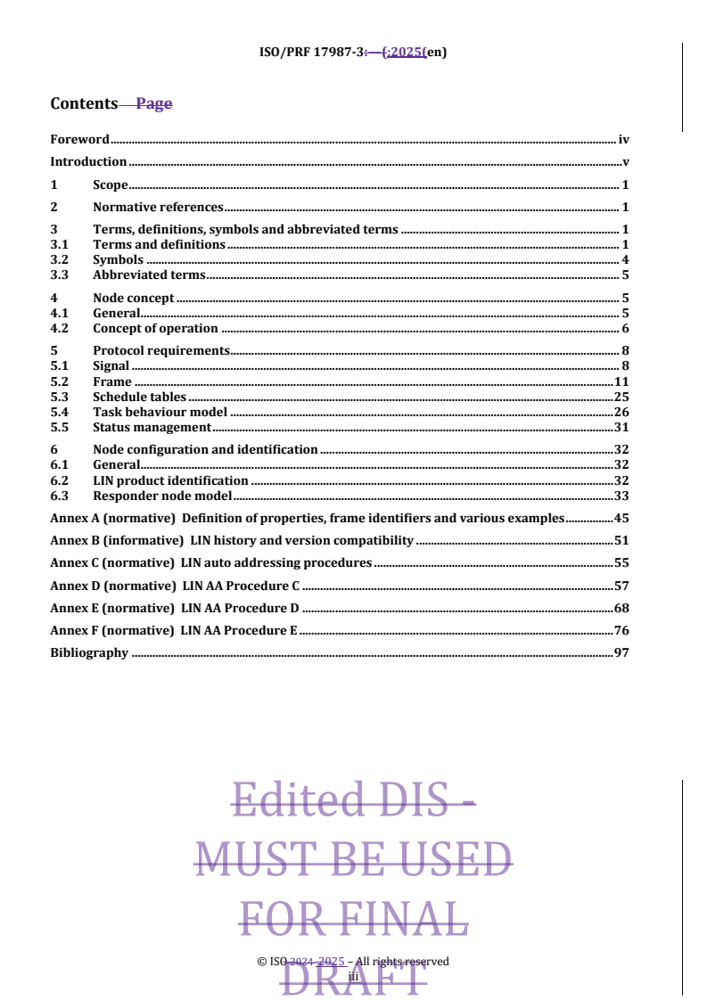REDLINE ISO/PRF 17987-3 - Road vehicles — Local Interconnect Network (LIN) — Part 3: Protocol specification
Released:9. 04. 2025