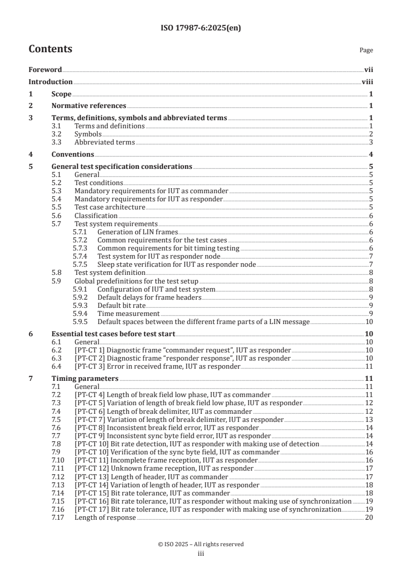 ISO 17987-6:2025 - Road vehicles — Local Interconnect Network (LIN) — Part 6: Protocol conformance test specification
Released:1. 05. 2025