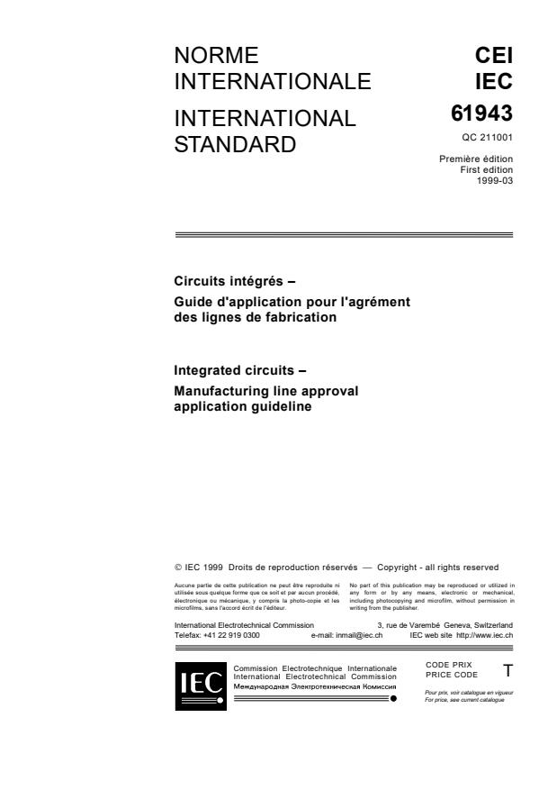 IEC 61943:1999 IEC 61943:1999 - Integrated circuits - Manufacturing line approval application guideline - Page 3 preview