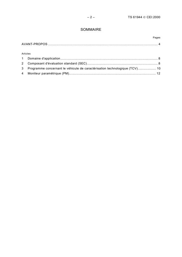 IEC TS 61944:2000 IEC TS 61944:2000 - Integrated circuits - Manufacturing line approval - Demonstration vehicles - Page 4 preview