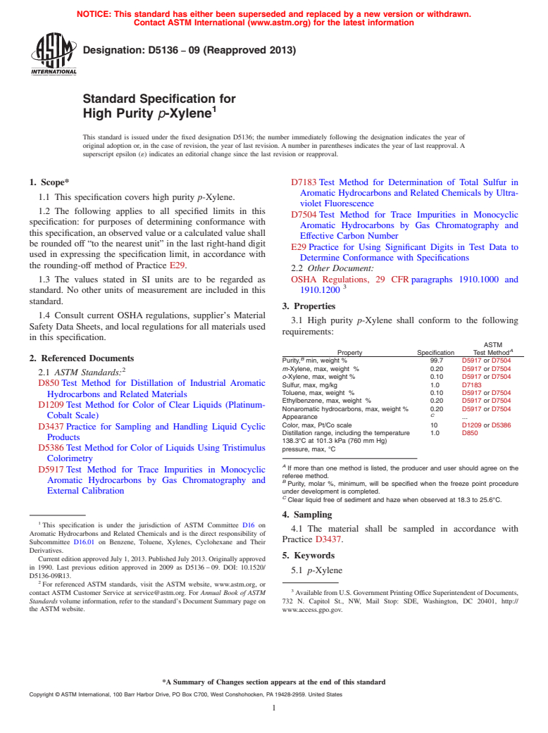 ASTM D5136-09(2013) - Standard Specification for High Purity <emph type="ital">p</emph>-Xylene