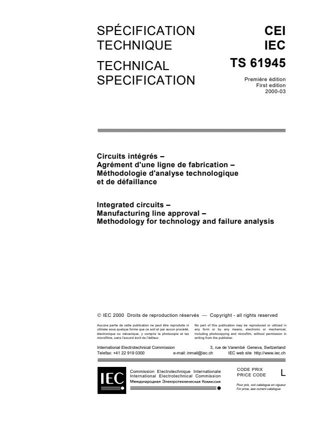 IEC TS 61945:2000 - Interated circuits - Manufacturing line approval - Methodology  for technology and failure analysis