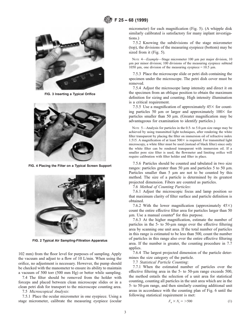 ASTM F25-68(1999) - Standard Test Method for Sizing and Counting Airborne Particulate Contamination in Clean Rooms and Other Dust-Controlled Areas Designed for Electronic and Similar Applications