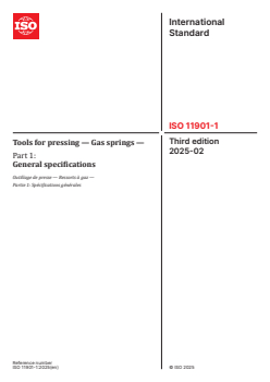 ISO 11901-1:2025 ISO 11901-1:2025 - Tools for pressing — Gas springs — Part 1: General specifications
Released:14. 02. 2025 - Page 1 preview