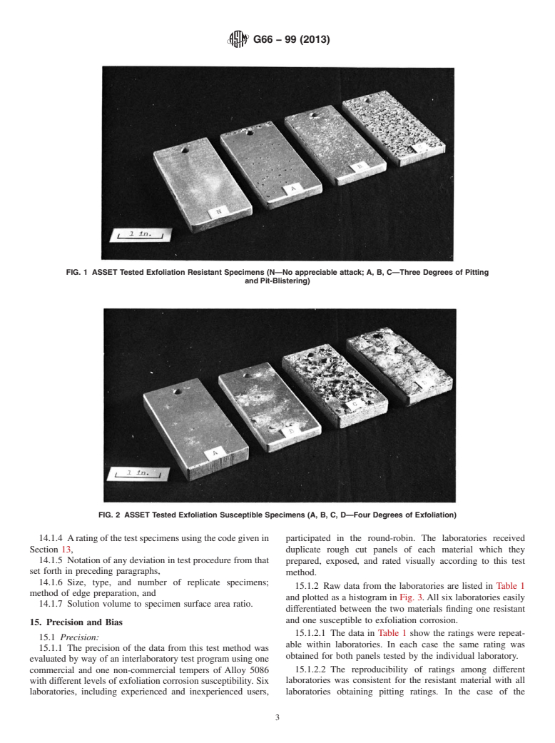 ASTM G66-99(2013) - Standard Test Method for  Visual Assessment of Exfoliation Corrosion Susceptibility of  5XXX Series Aluminum Alloys (ASSET Test)