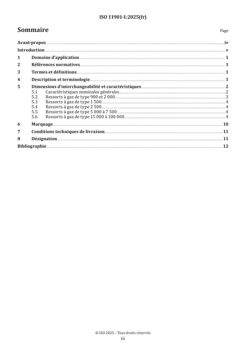 ISO 11901-1:2025 - Outillage de presse — Ressorts à gaz — Partie 1: Spécifications générales
Released:14. 02. 2025