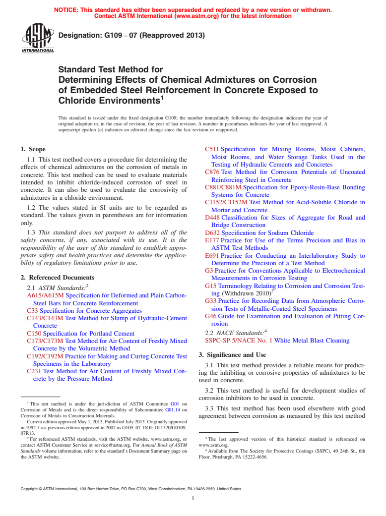 ASTM G109-07(2013) - Standard Test Method for  Determining Effects of Chemical Admixtures on Corrosion of  Embedded Steel Reinforcement in Concrete Exposed to Chloride Environments