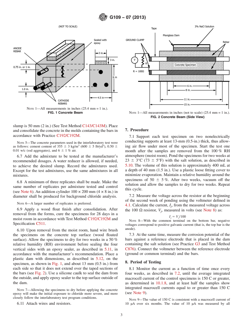 ASTM G109-07(2013) - Standard Test Method for  Determining Effects of Chemical Admixtures on Corrosion of  Embedded Steel Reinforcement in Concrete Exposed to Chloride Environments