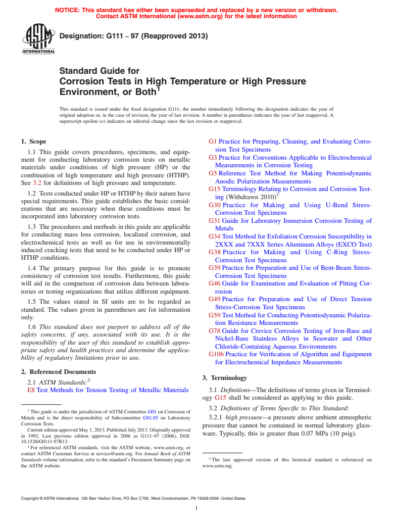 ASTM G111-97(2013) - Standard Guide for  Corrosion Tests in High Temperature or High Pressure Environment,  or Both