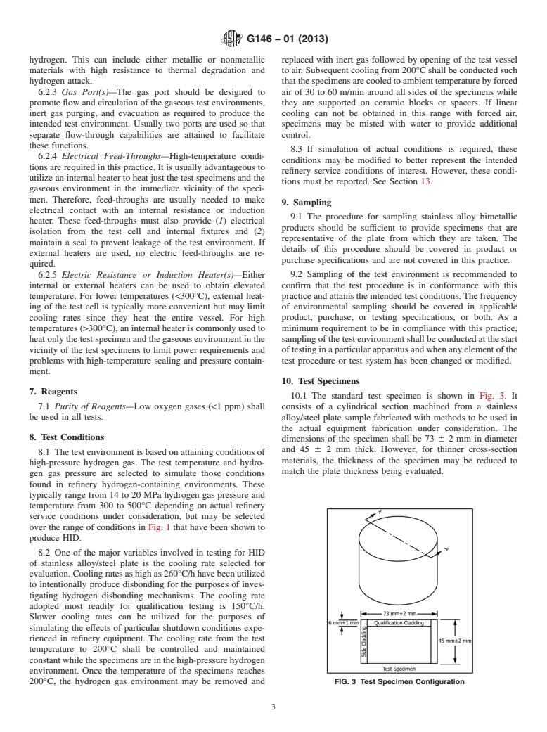 ASTM G146-01(2013) - Standard Practice for  Evaluation of Disbonding of Bimetallic Stainless Alloy/Steel  Plate for Use in High-Pressure, High-Temperature Refinery Hydrogen  Service