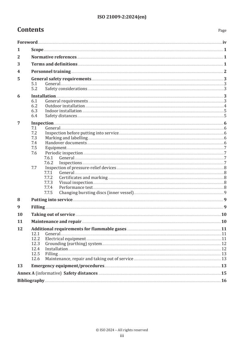 ISO 21009-2:2024 - Cryogenic vessels — Static vacuum-insulated vessels — Part 2: Operational requirements
Released:30. 09. 2024