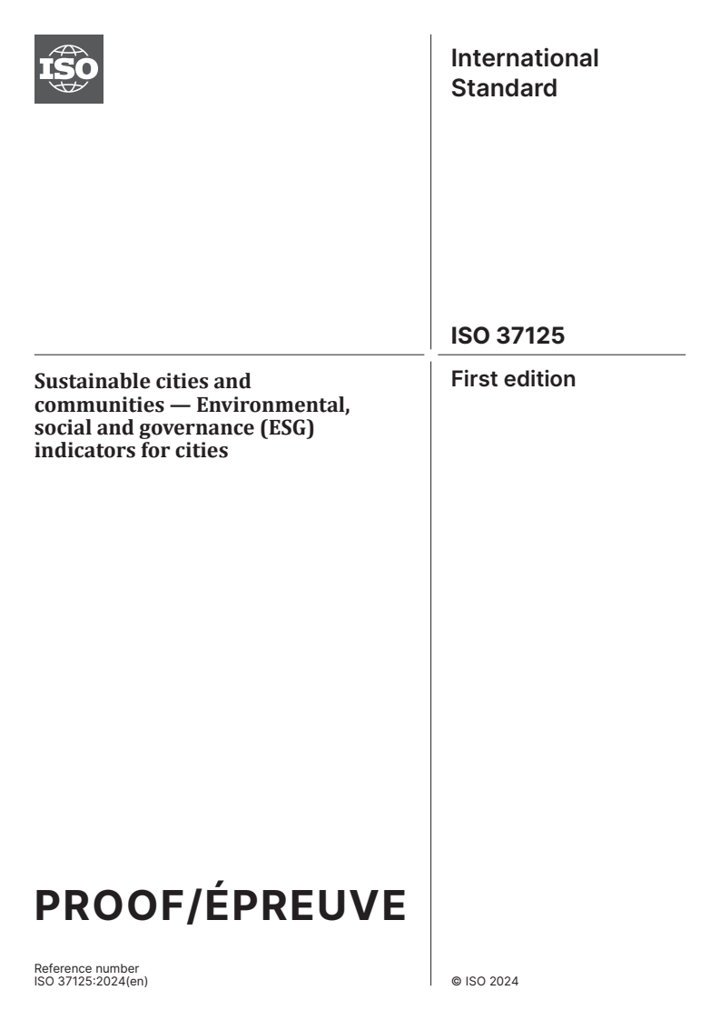 ISO/PRF 37125 - Sustainable cities and communities — Environmental, social and governance (ESG) indicators for cities
Released:28. 08. 2024