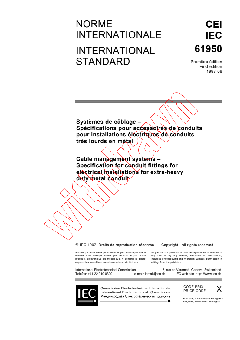 IEC 61950:1997 - Cable management systems - Specification for conduits fittings for electrical installations for extra-heavy duty metal conduit
Released:6/17/1997
Isbn:2831838770